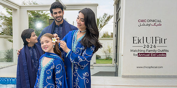 Eid Ul Fitr 2026: Matching Family Outfits for Annual Eid looks