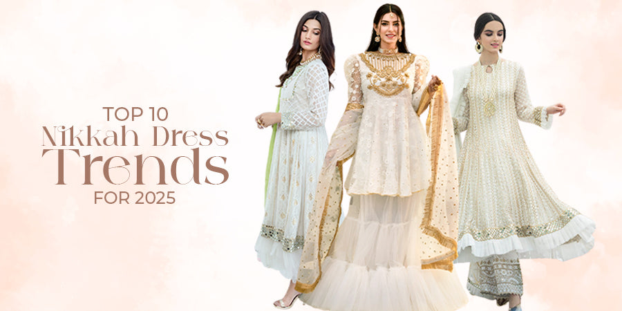 Top 10 Nikkah Dress Trends for 2025
