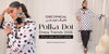 Polka Dot Dress Trends 2026: Styles & Outfit Ideas